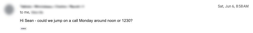 Lead asks to jump on a call Monday around noon; Sean confirms.